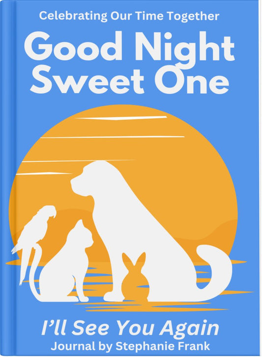 Special Hardbound Gift Edition "Good Night Sweet One" Journal and Memory Book