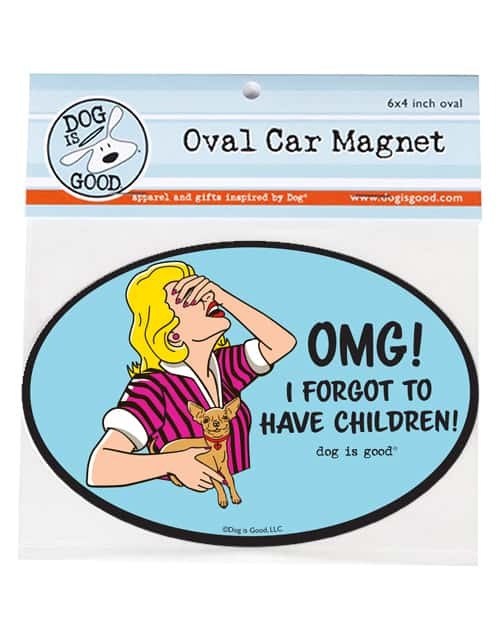 OMG! I Forgot To Have Children Oval Magnet