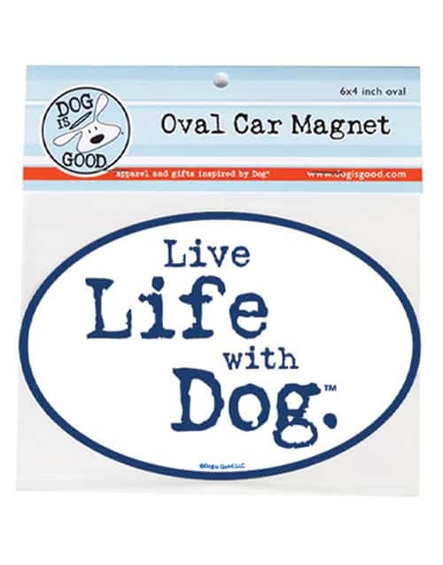 Live Life With Dog Oval Magnet